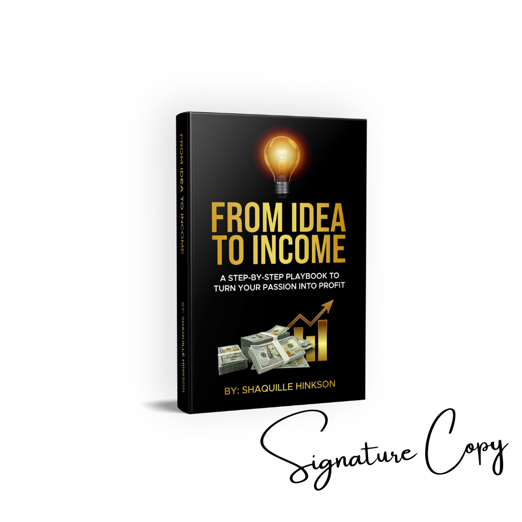 From Idea to Income