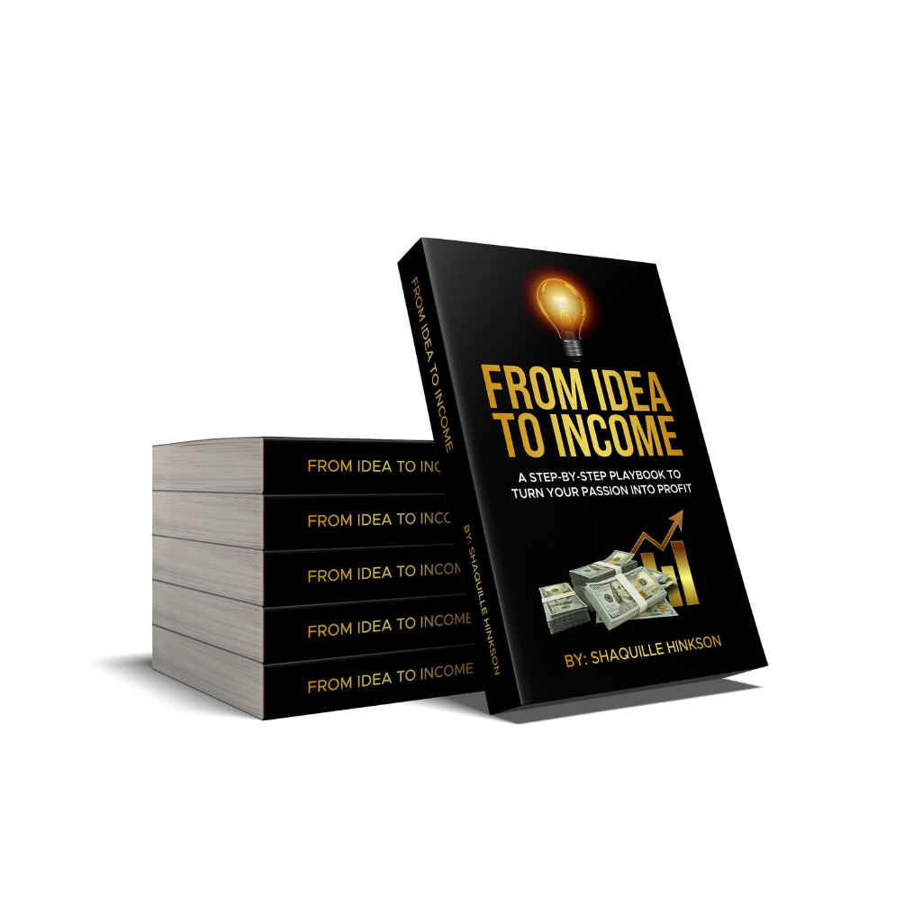 From Idea to Income