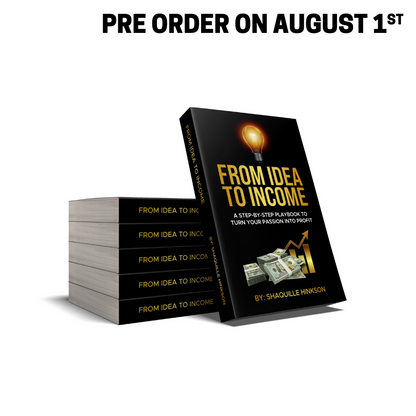 From Idea to Income