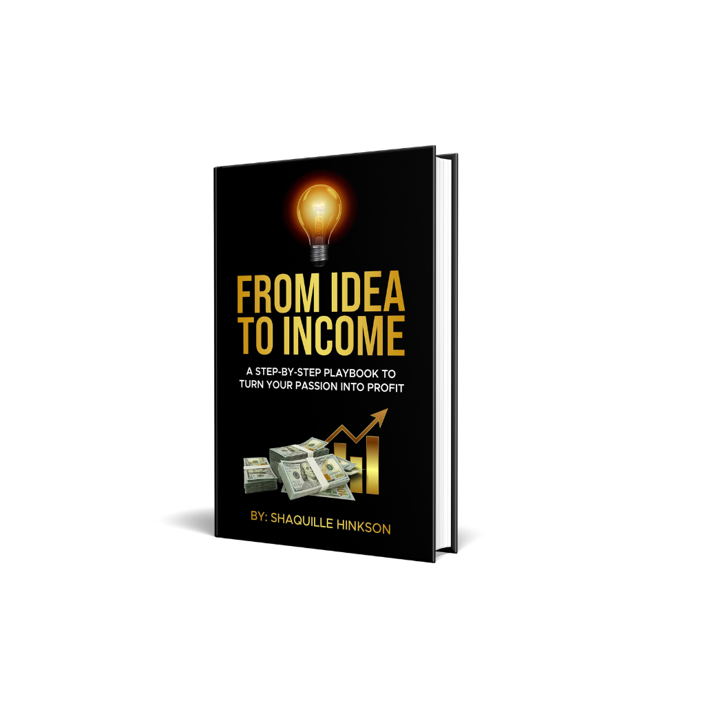 From Idea to Income