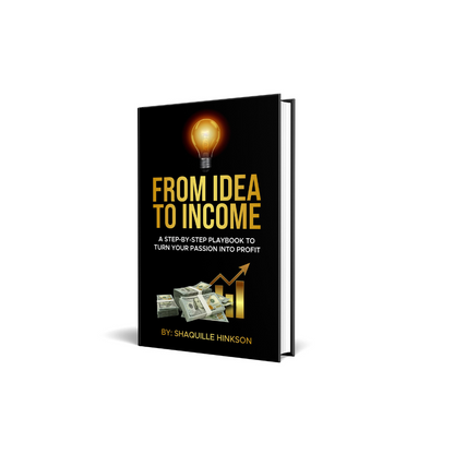 From Idea to Income
